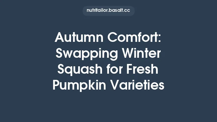 Autumn Comfort: Swapping Winter Squash for Fresh Pumpkin Varieties Thumbnail