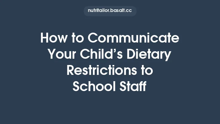 How to Communicate Your Child’s Dietary Restrictions to School Staff Thumbnail
