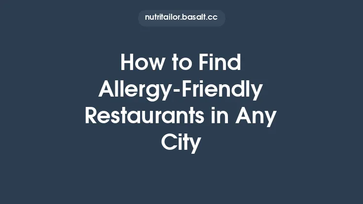 How to Find Allergy‑Friendly Restaurants in Any City Thumbnail