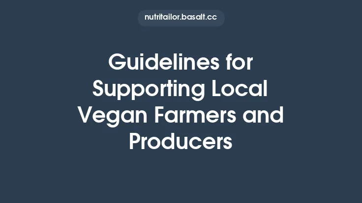 Guidelines for Supporting Local Vegan Farmers and Producers Thumbnail