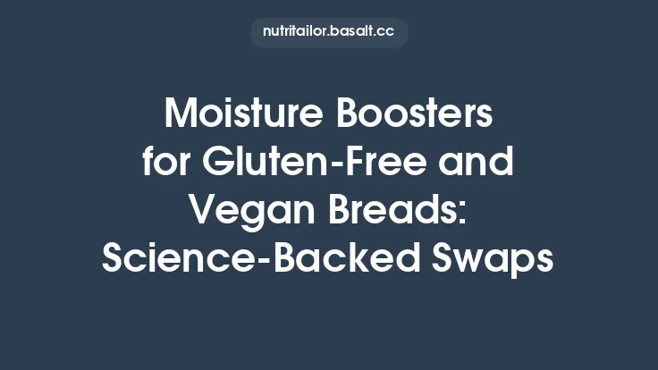 Moisture Boosters for Gluten‑Free and Vegan Breads: Science‑Backed Swaps Thumbnail