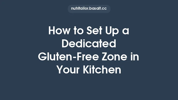 How to Set Up a Dedicated Gluten‑Free Zone in Your Kitchen Thumbnail